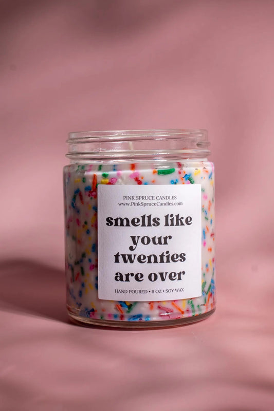 Birthday Candle - Smells like your twenties are over