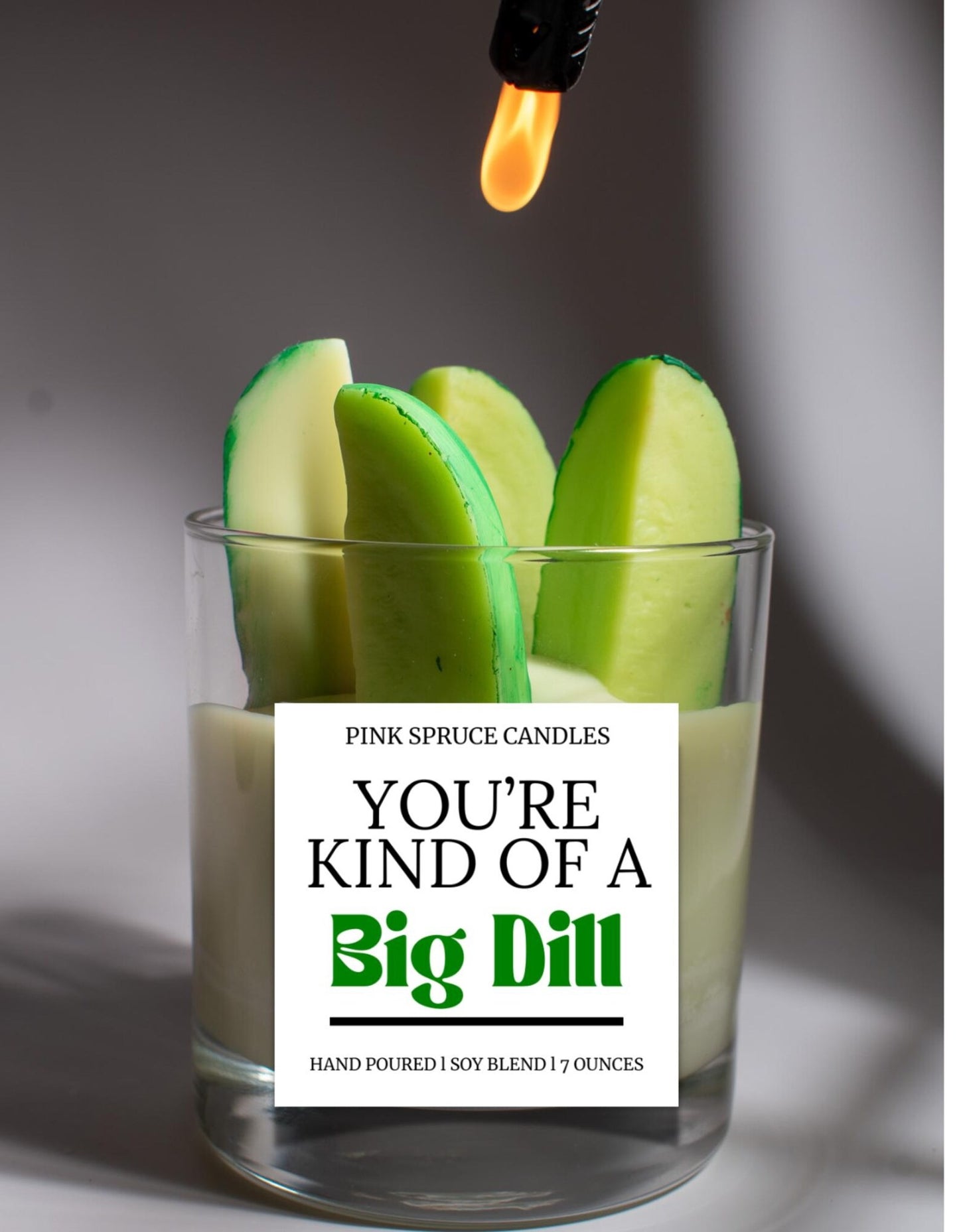 Pickle Candle - Kind Of A Big Dill